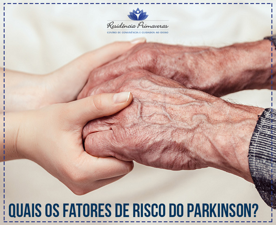 Quais os fatores de risco do Parkinson?